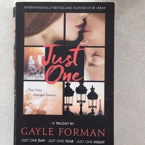 Trilogy “Just One” by Gayle Forman